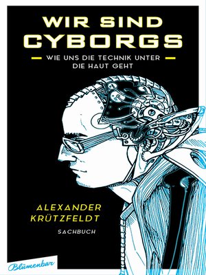 cover image of Wir sind Cyborgs
